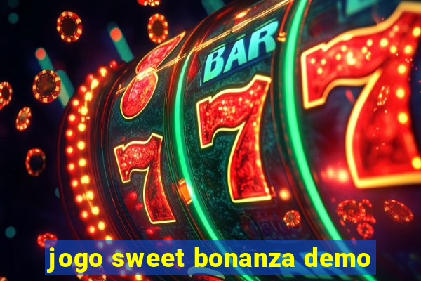 jogo sweet bonanza demo